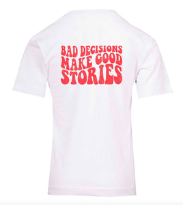 BAD DECISIONS | BIG KIDS TEE